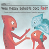 Waa maxay Sababta Coco Red?